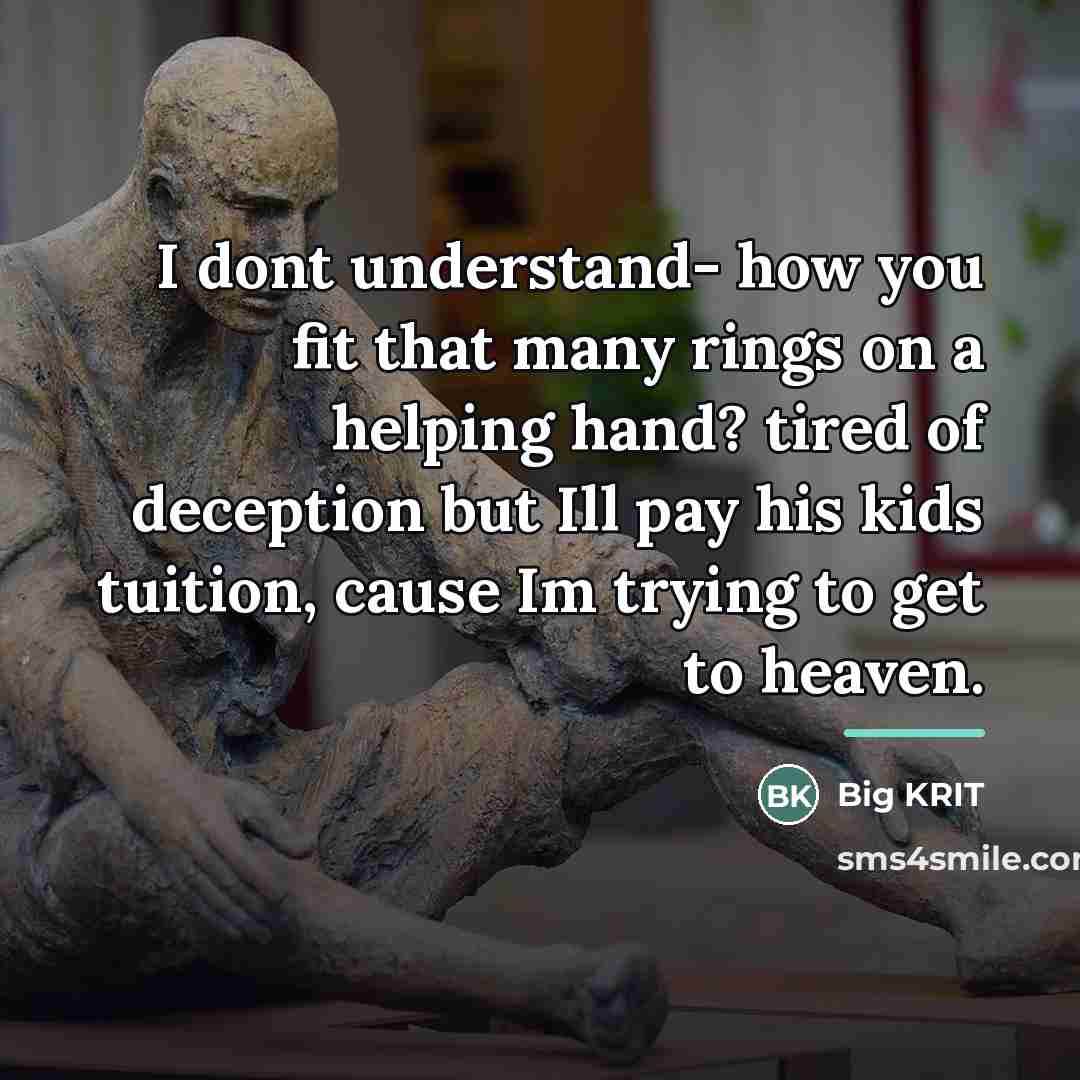 “I dont understand- how you fit that many rings on…” quote by Big KRIT