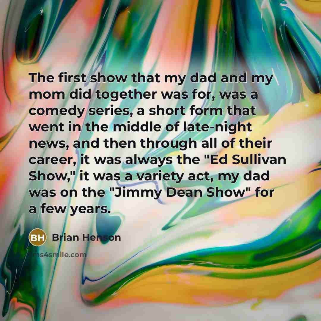 “The first show that my dad and my mom did…” quote by Brian Henson