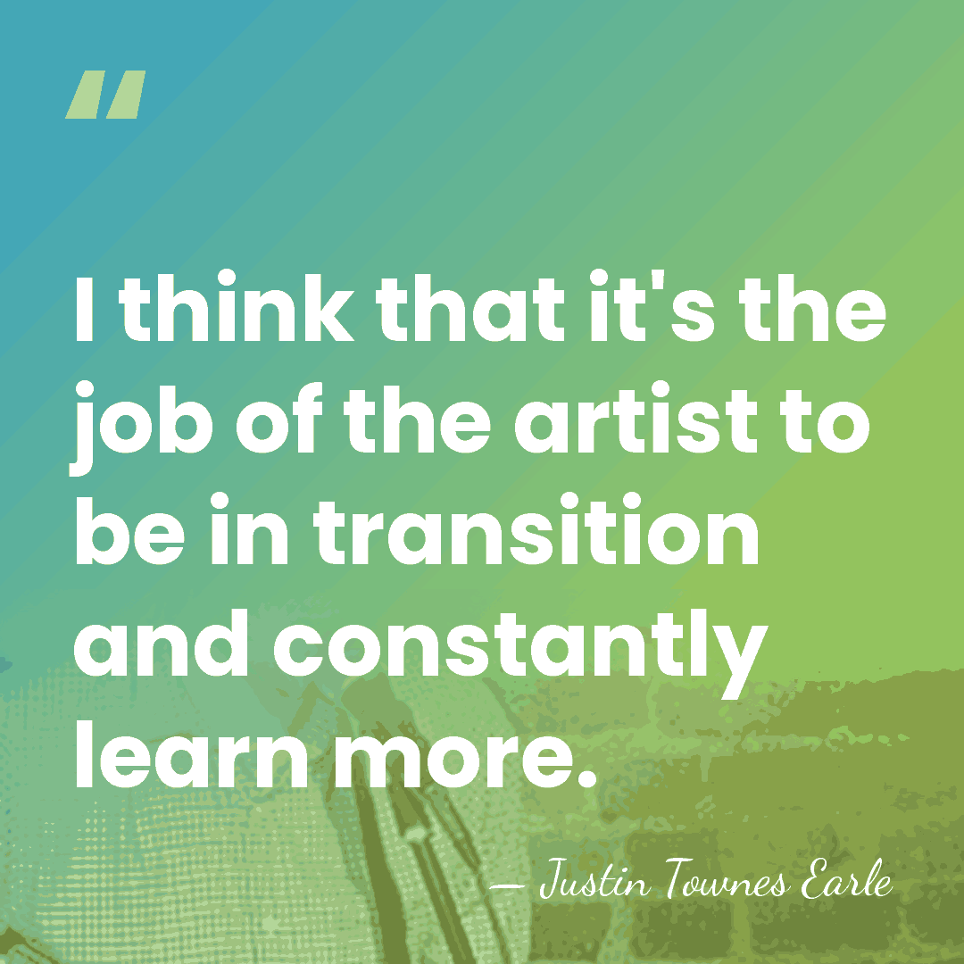 I think that it's the job of the artist to be in&hellip; - Justin Townes Earle