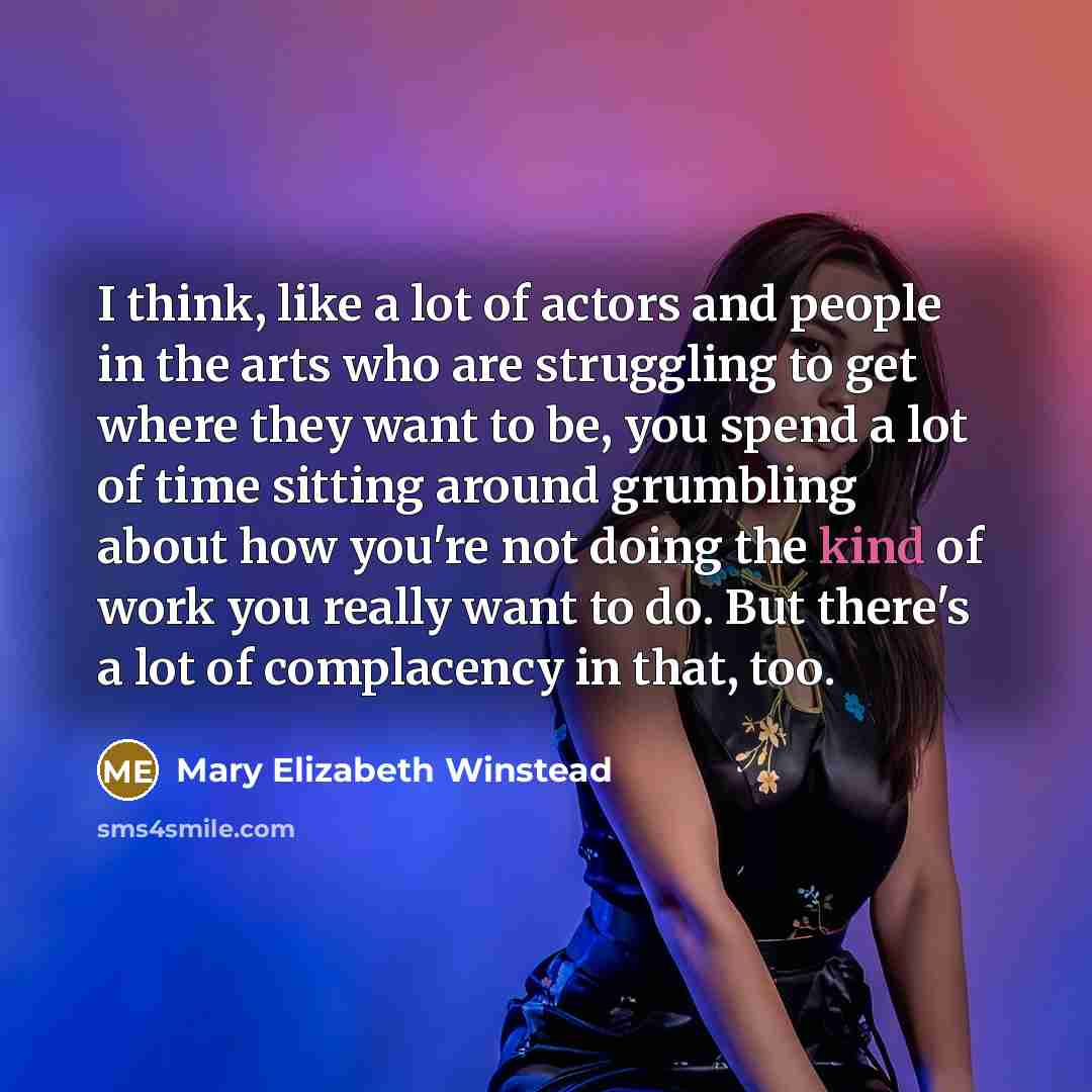 “I think, like a lot of actors and people in…” quote by Mary Elizabeth Winstead