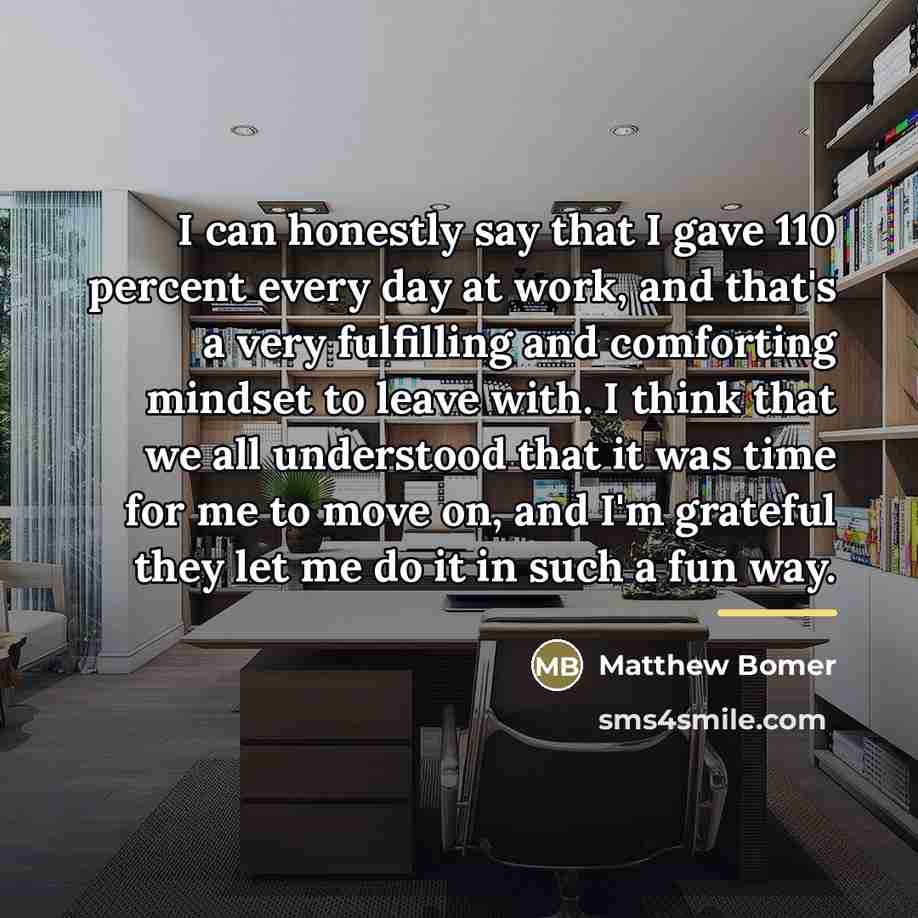 “I can honestly say that I gave 110 percent every…” quote by Matthew Bomer