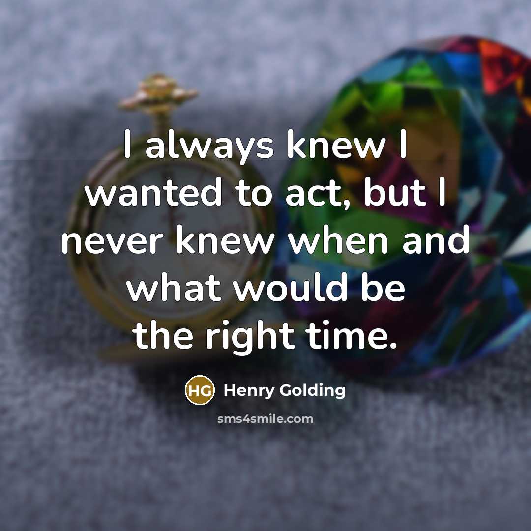 “I always knew I wanted to act, but I never…” quote by Henry Golding