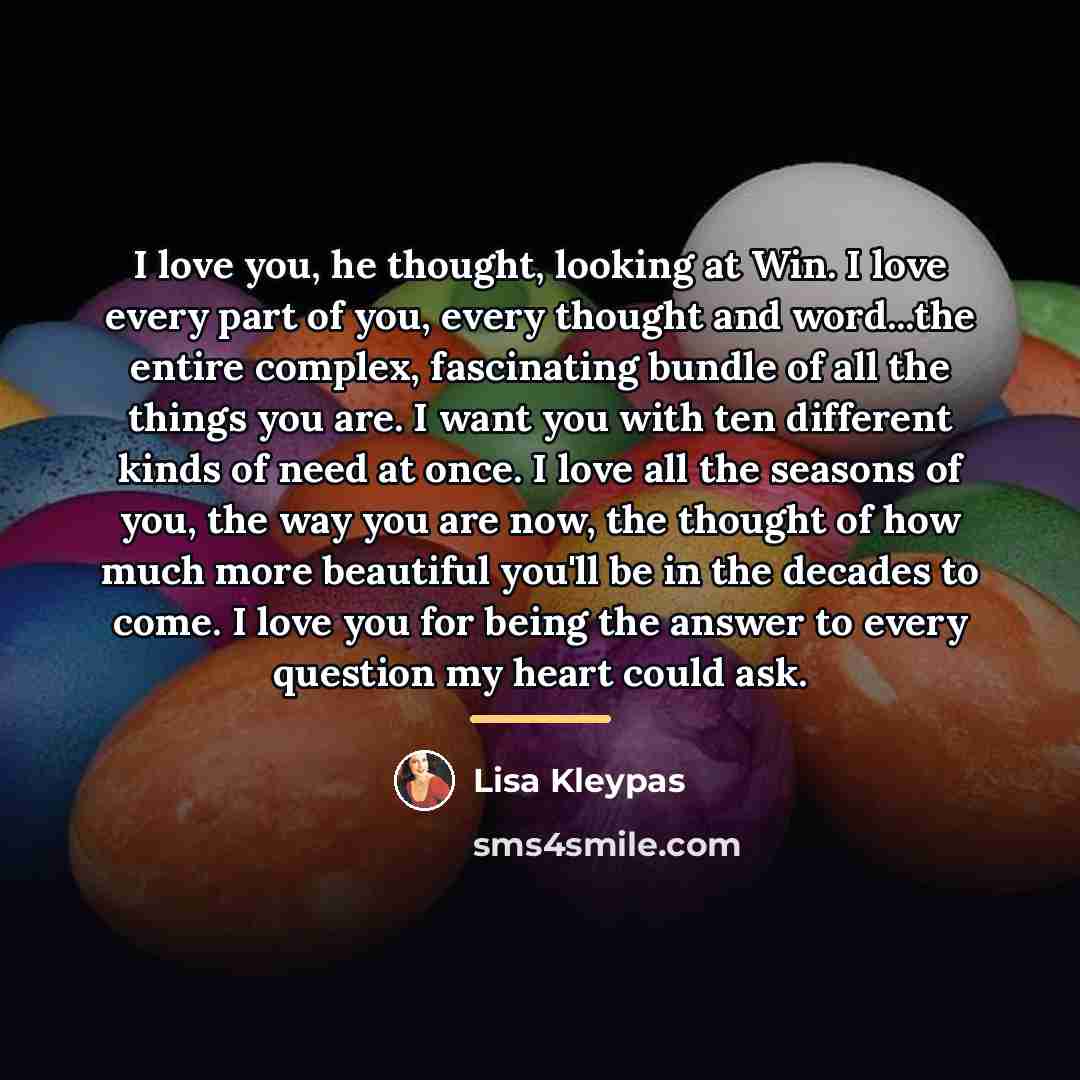 “I love you, he thought, looking at Win. I love…” quote by Lisa Kleypas