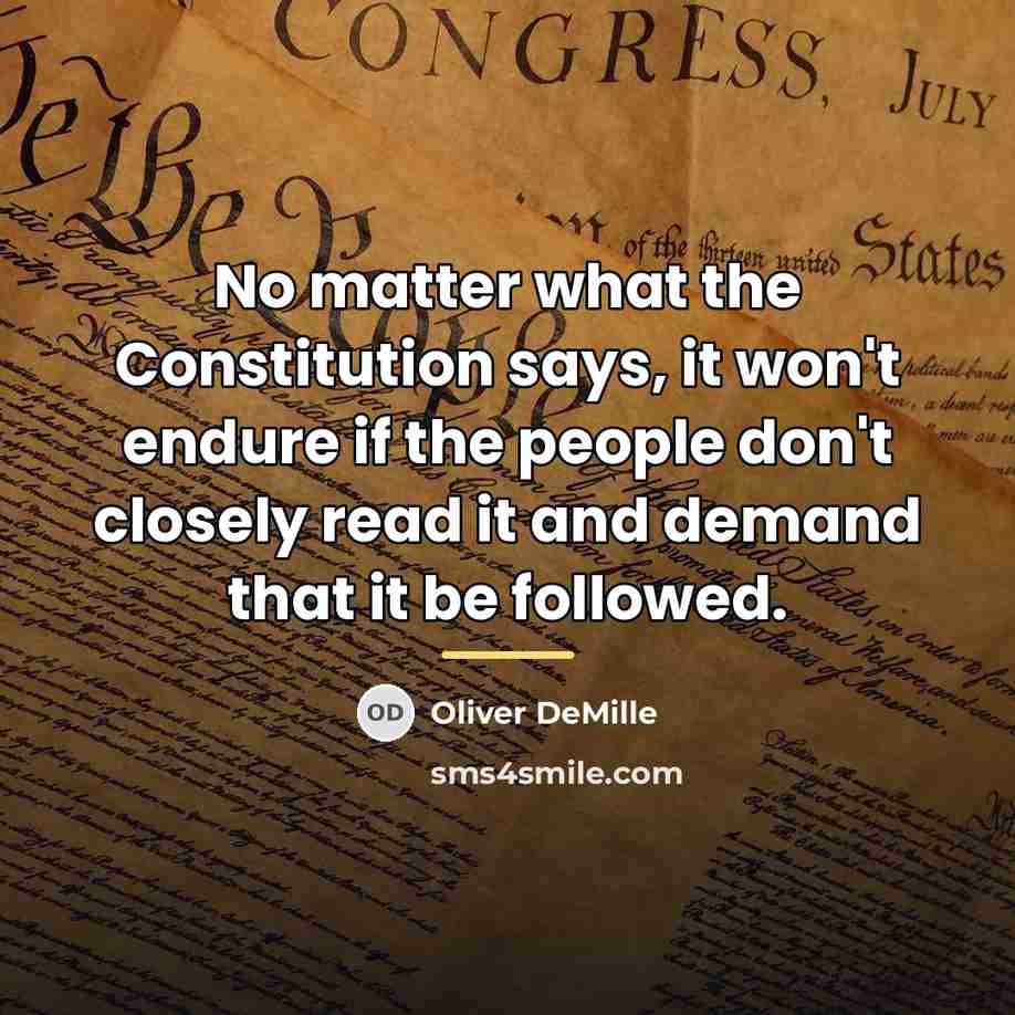 “No matter what the Constitution says, it won't endure if…” quote by Oliver DeMille