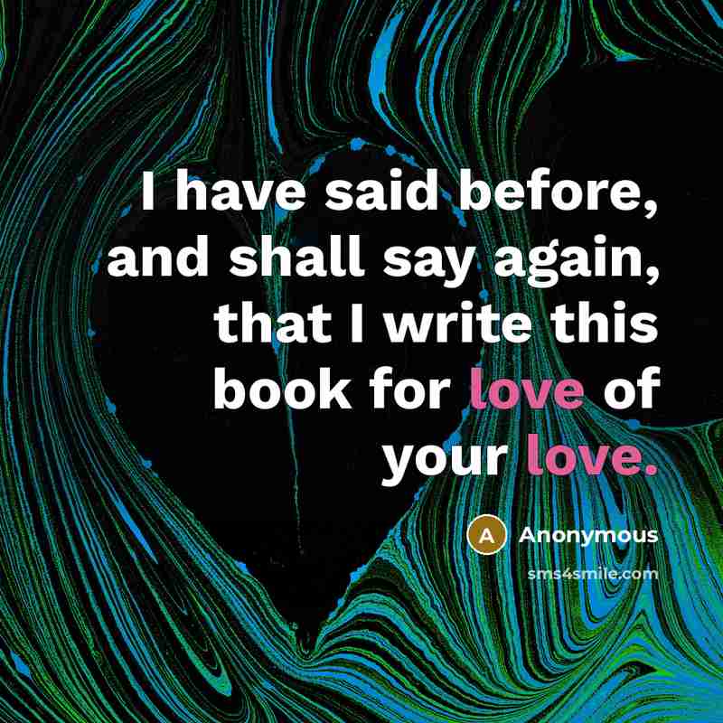 “I have said before, and shall say again, that I…” quote by Anonymous