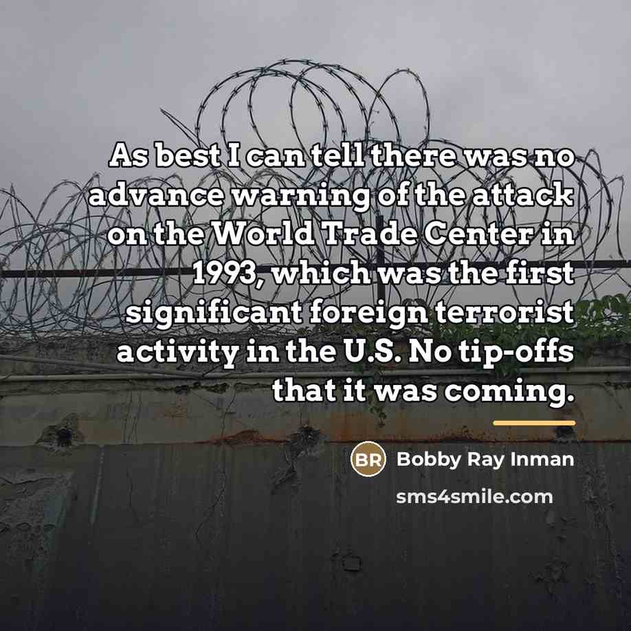 “As best I can tell there was no advance warning…” quote by Bobby Ray Inman