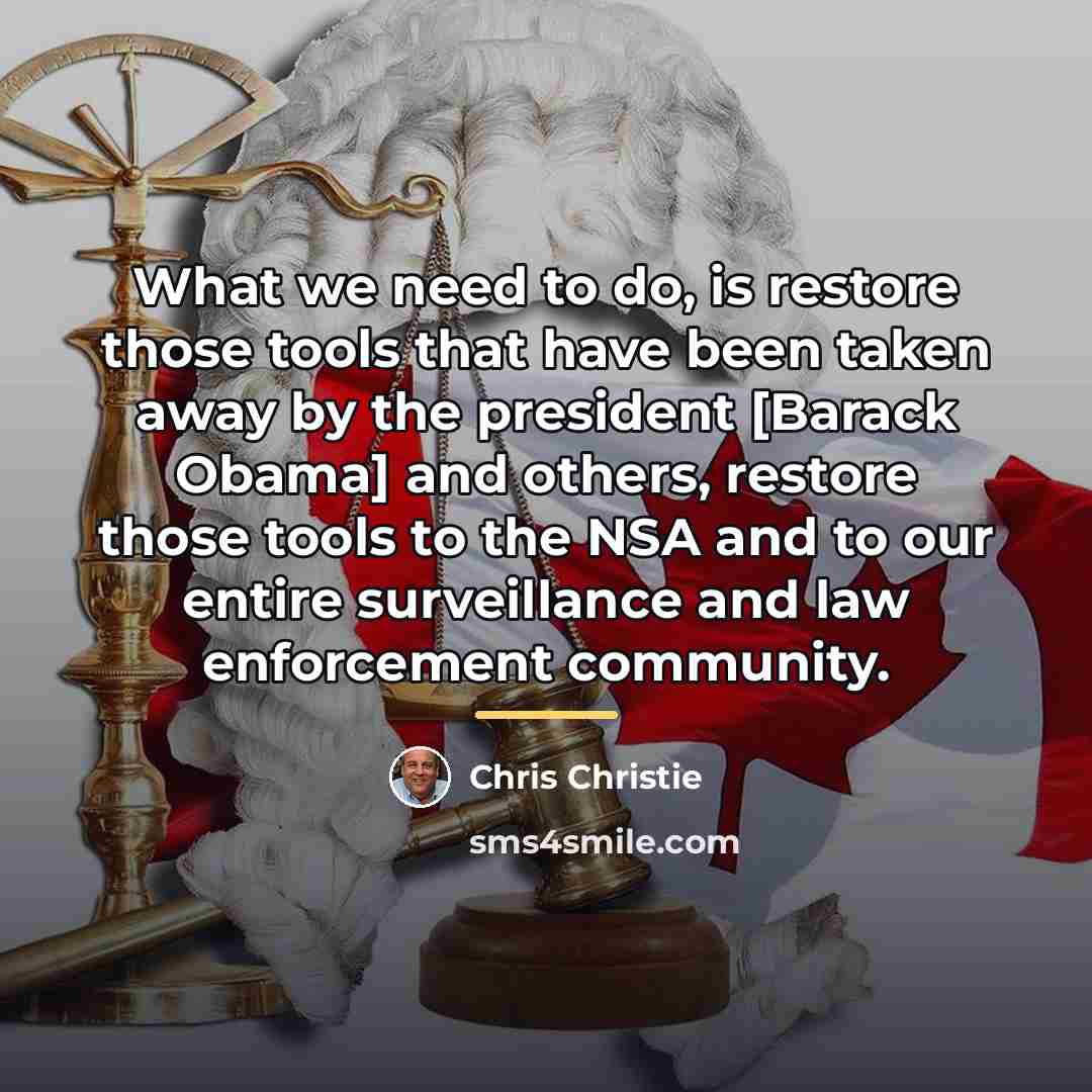 “What we need to do, is restore those tools that…” quote by Chris Christie