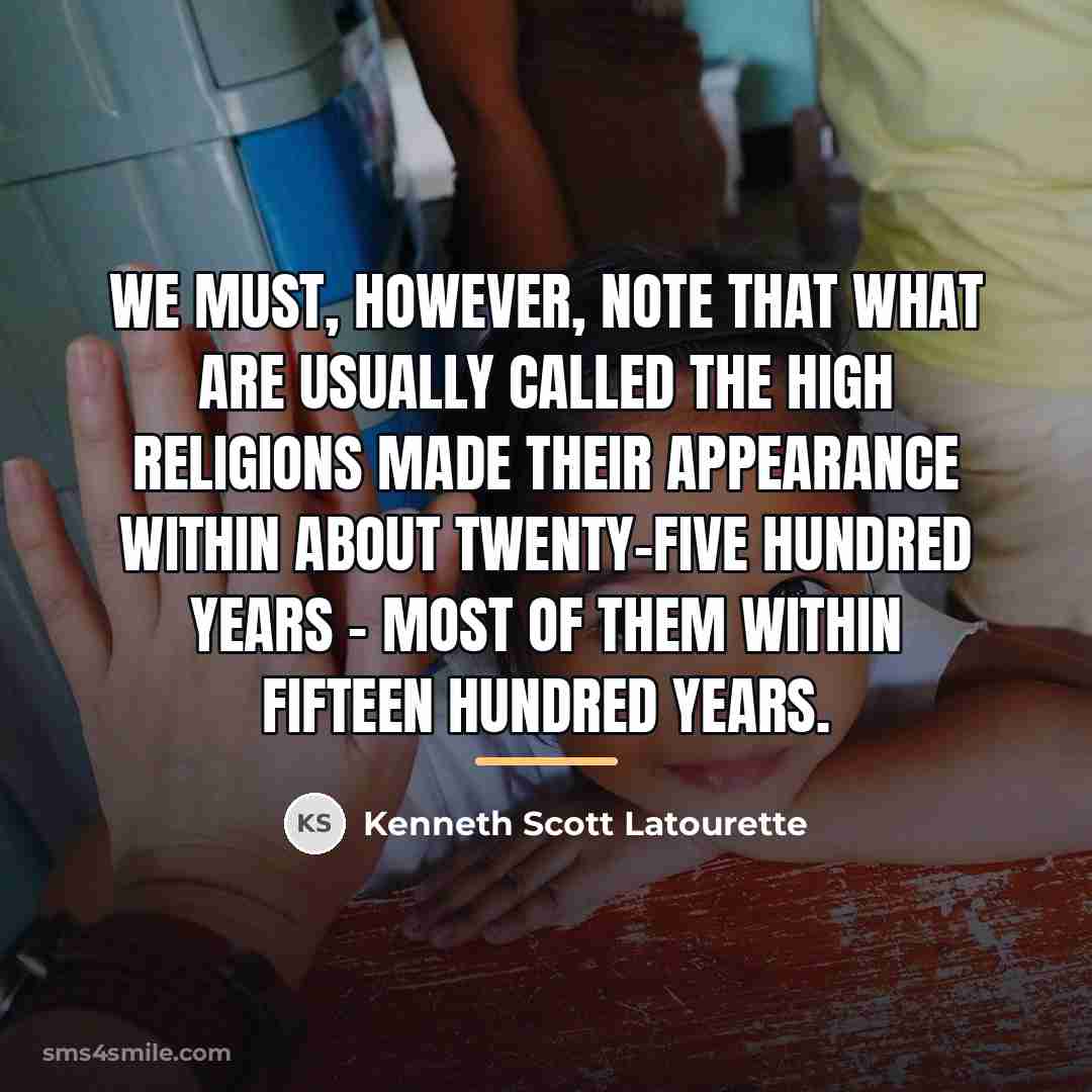 “We must, however, note that what are usually called the…” quote by Kenneth Scott Latourette
