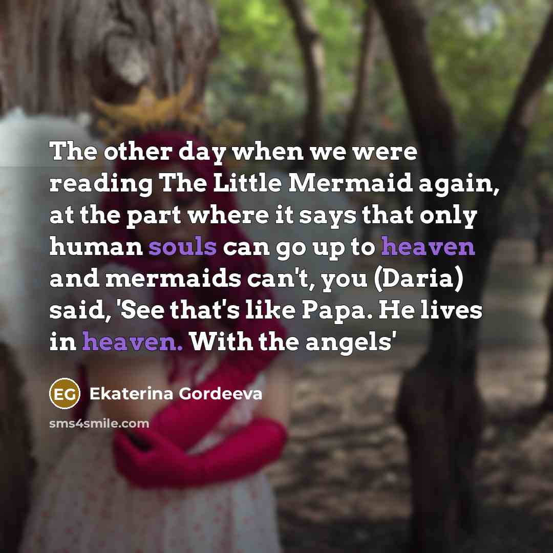 “The other day when we were reading The Little Mermaid…” quote by Ekaterina Gordeeva