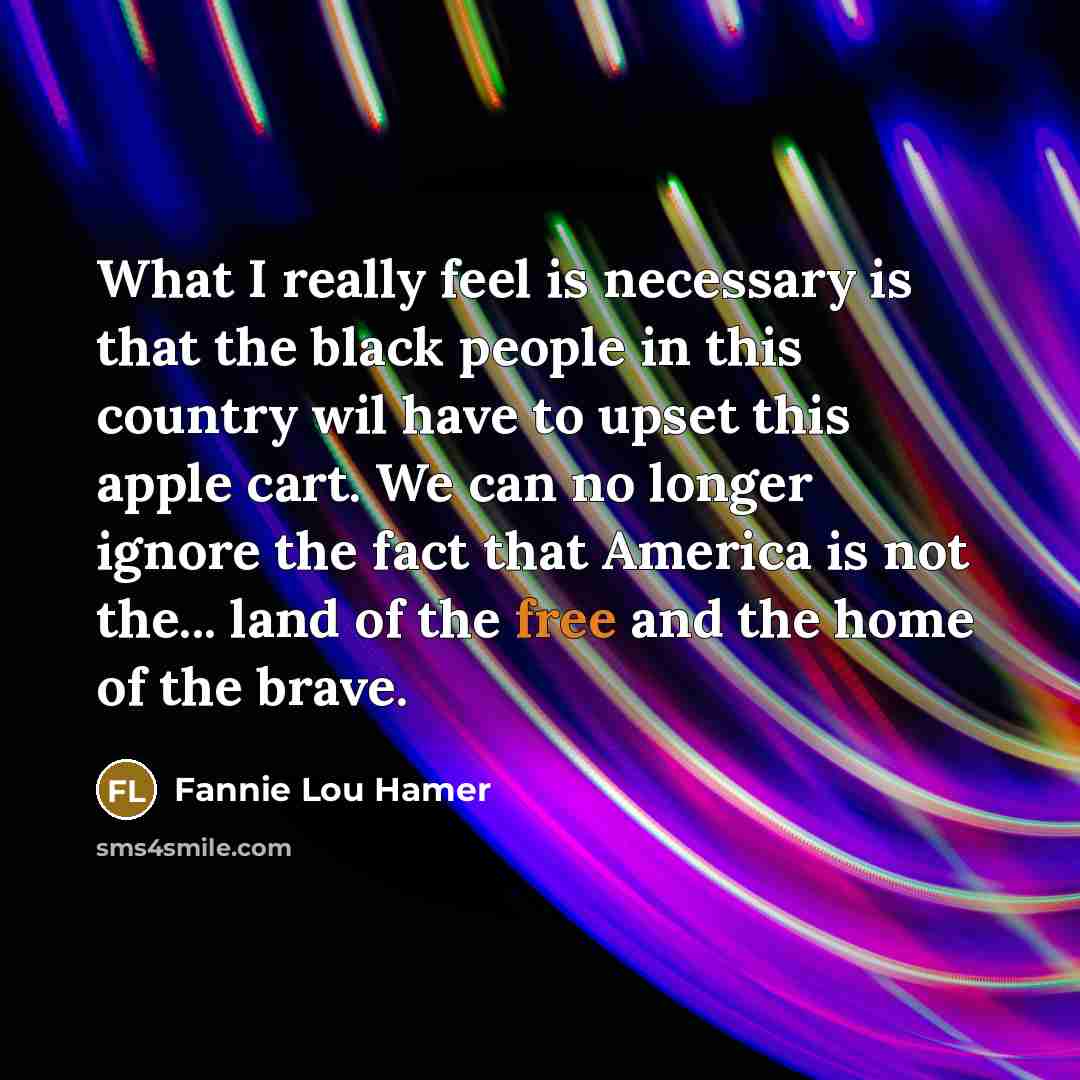 “What I really feel is necessary is that the black…” quote by Fannie Lou Hamer