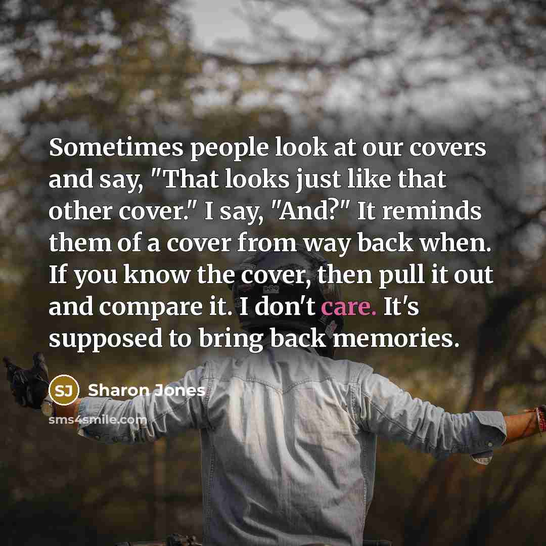 “Sometimes people look at our covers and say, "That looks…” quote by Sharon Jones