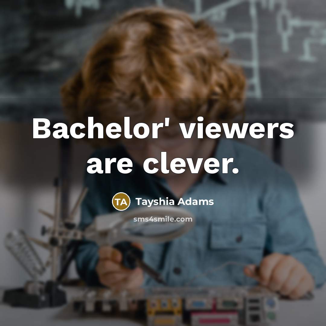 “Bachelor' viewers are clever.…” quote by Tayshia Adams