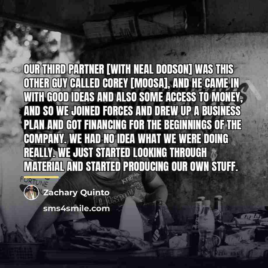 “Our third partner [with Neal Dodson] was this other guy…” quote by Zachary Quinto