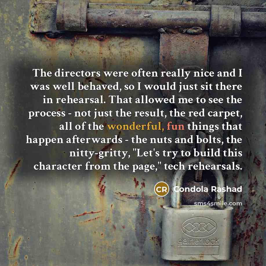 “The directors were often really nice and I was well…” quote by Condola Rashad