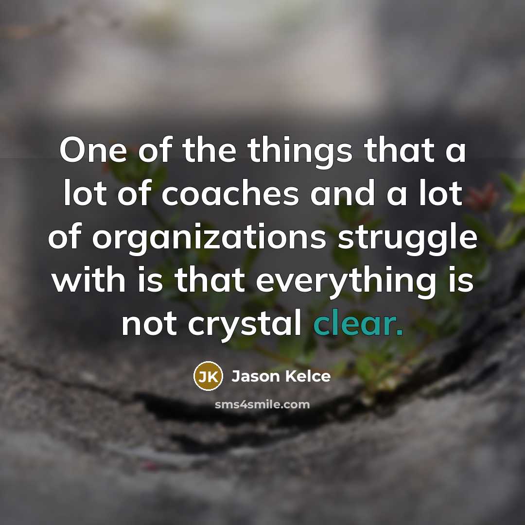 “One of the things that a lot of coaches and…” quote by Jason Kelce