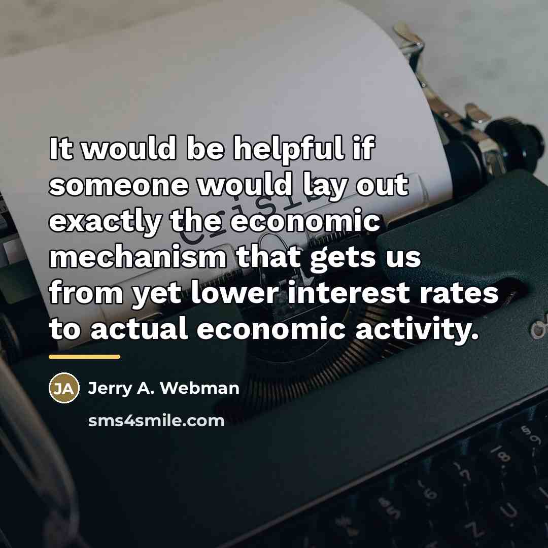 “It would be helpful if someone would lay out exactly…” quote by Jerry A. Webman