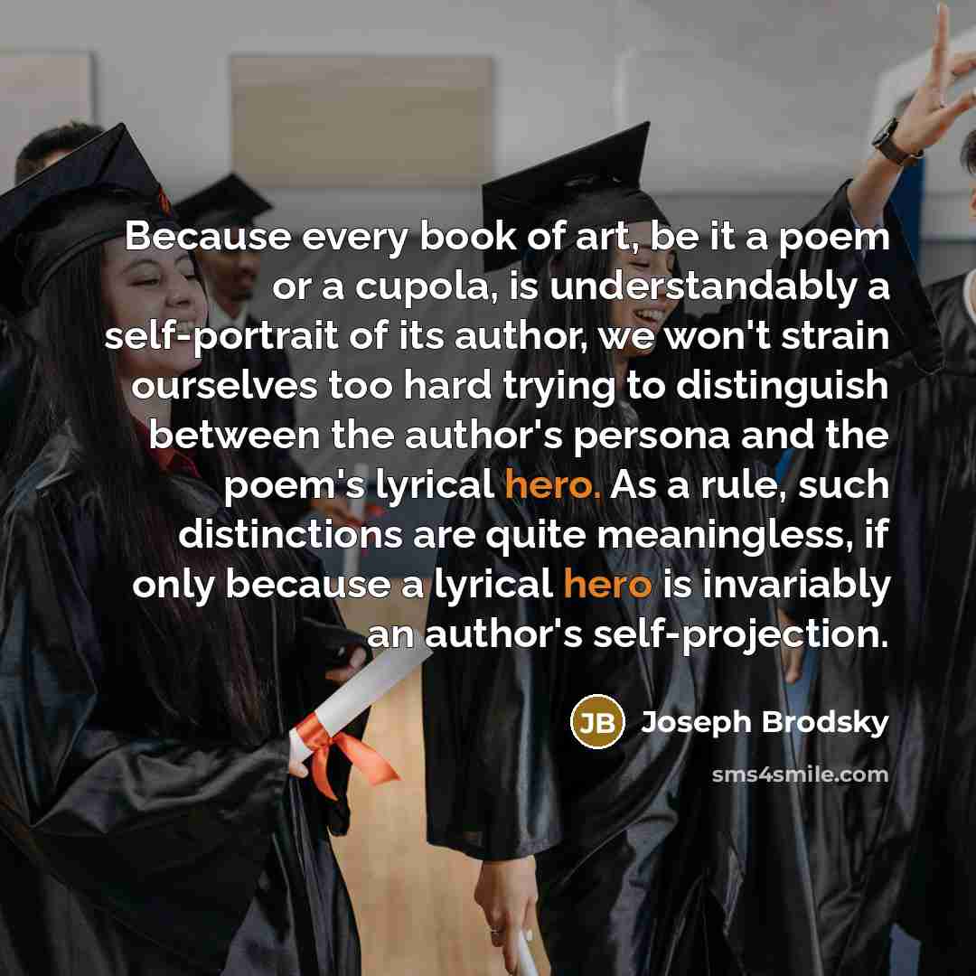 “Because every book of art, be it a poem or…” quote by Joseph Brodsky