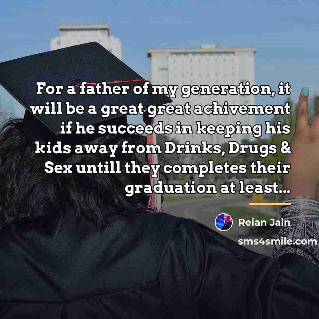 “For a father of my generation, it will be a…” quote by Reian Jain