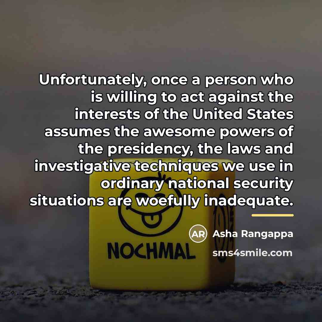 “Unfortunately, once a person who is willing to act against…” quote by Asha Rangappa