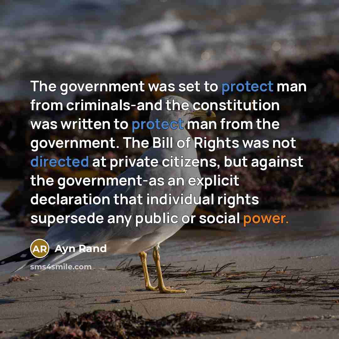 “The government was set to protect man from criminals-and the…” quote by Ayn Rand