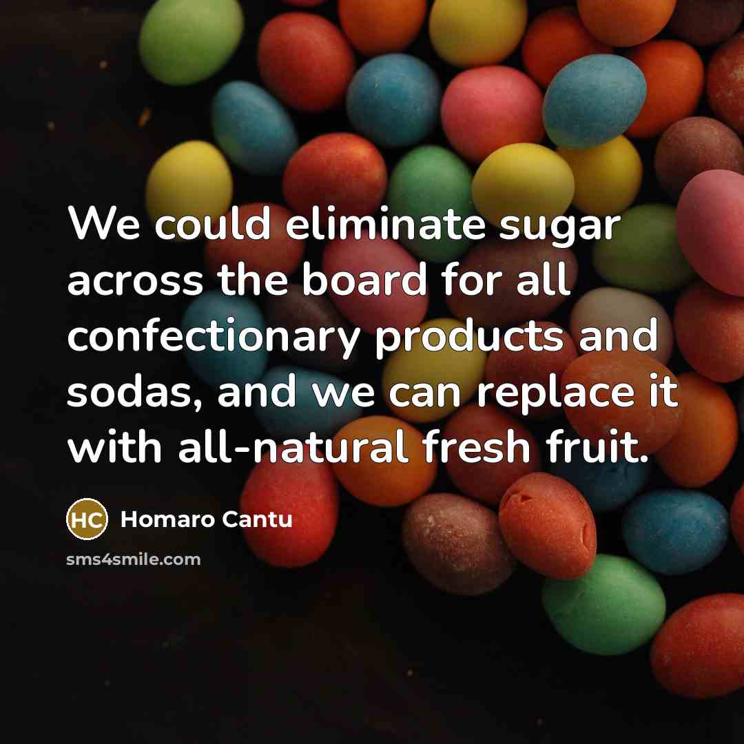 “We could eliminate sugar across the board for all confectionary…” quote by Homaro Cantu