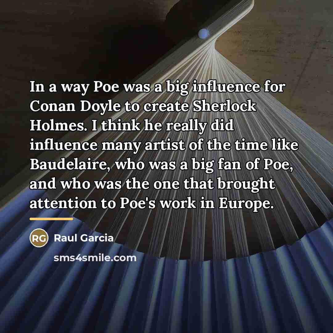“In a way Poe was a big influence for Conan…” quote by Raul Garcia