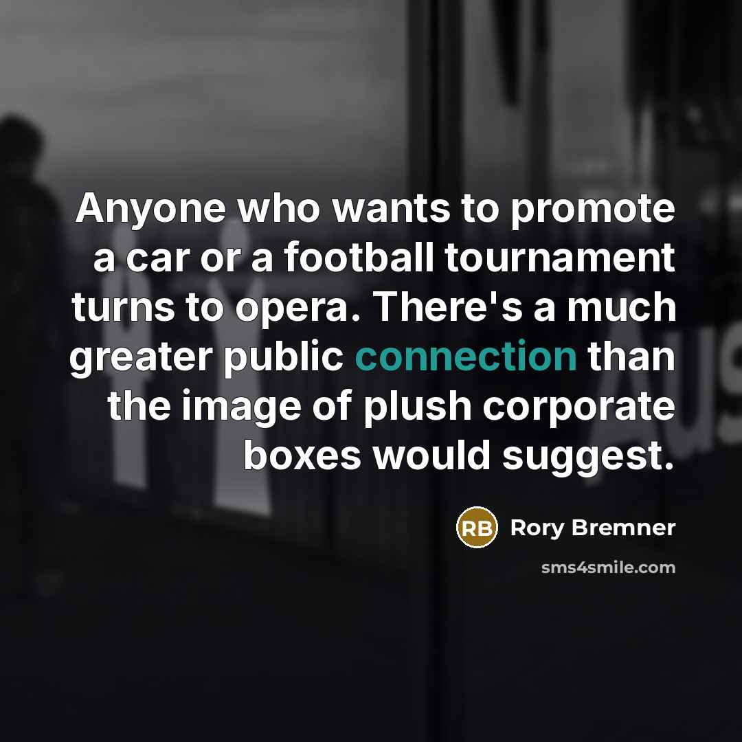 “Anyone who wants to promote a car or a football…” quote by Rory Bremner