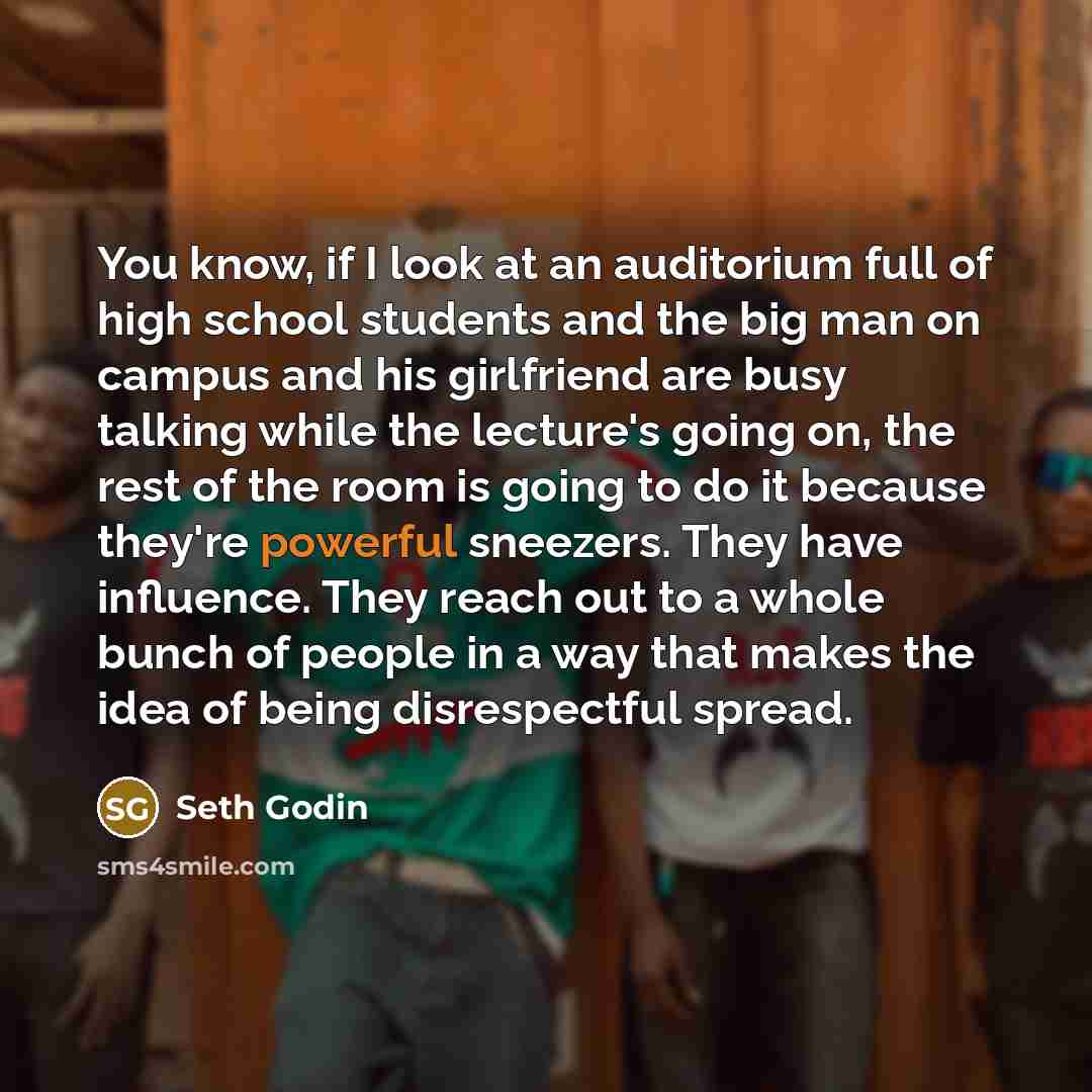 “You know, if I look at an auditorium full of…” quote by Seth Godin