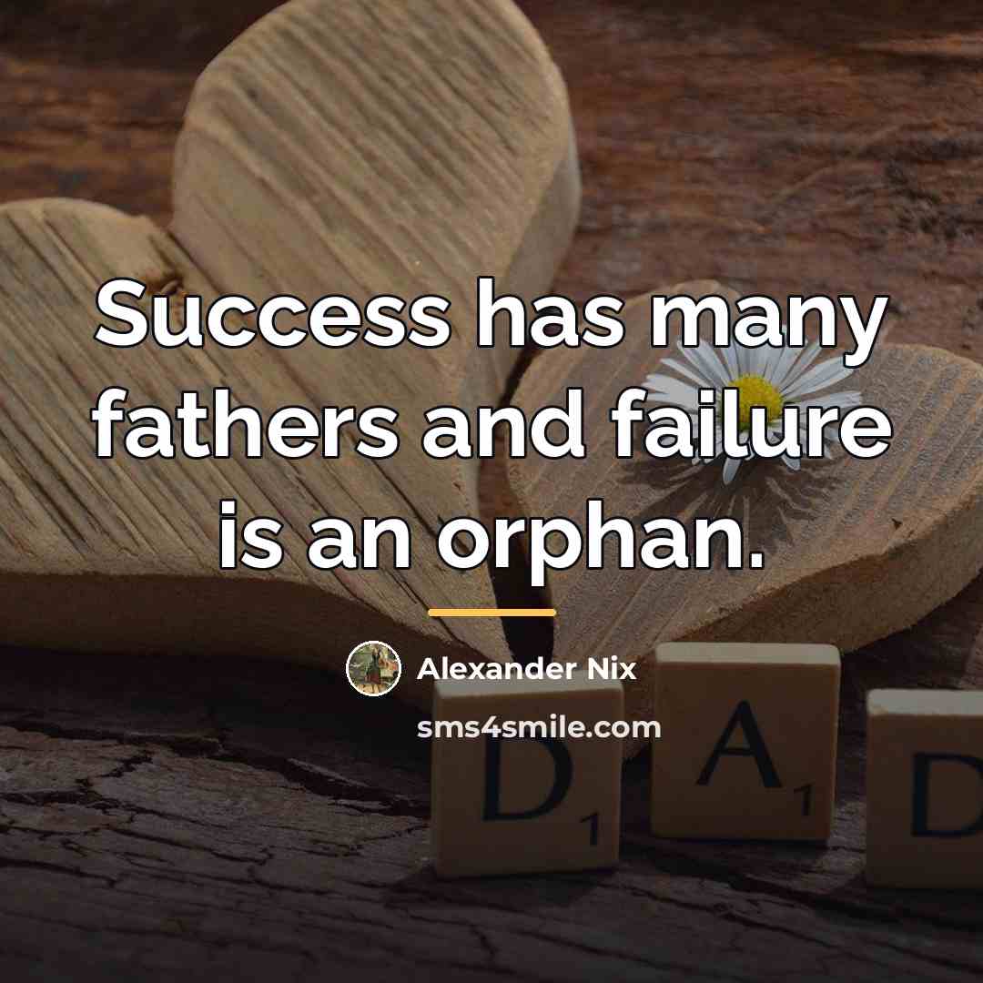 “Success has many fathers and failure is an orphan.…” quote by Alexander Nix