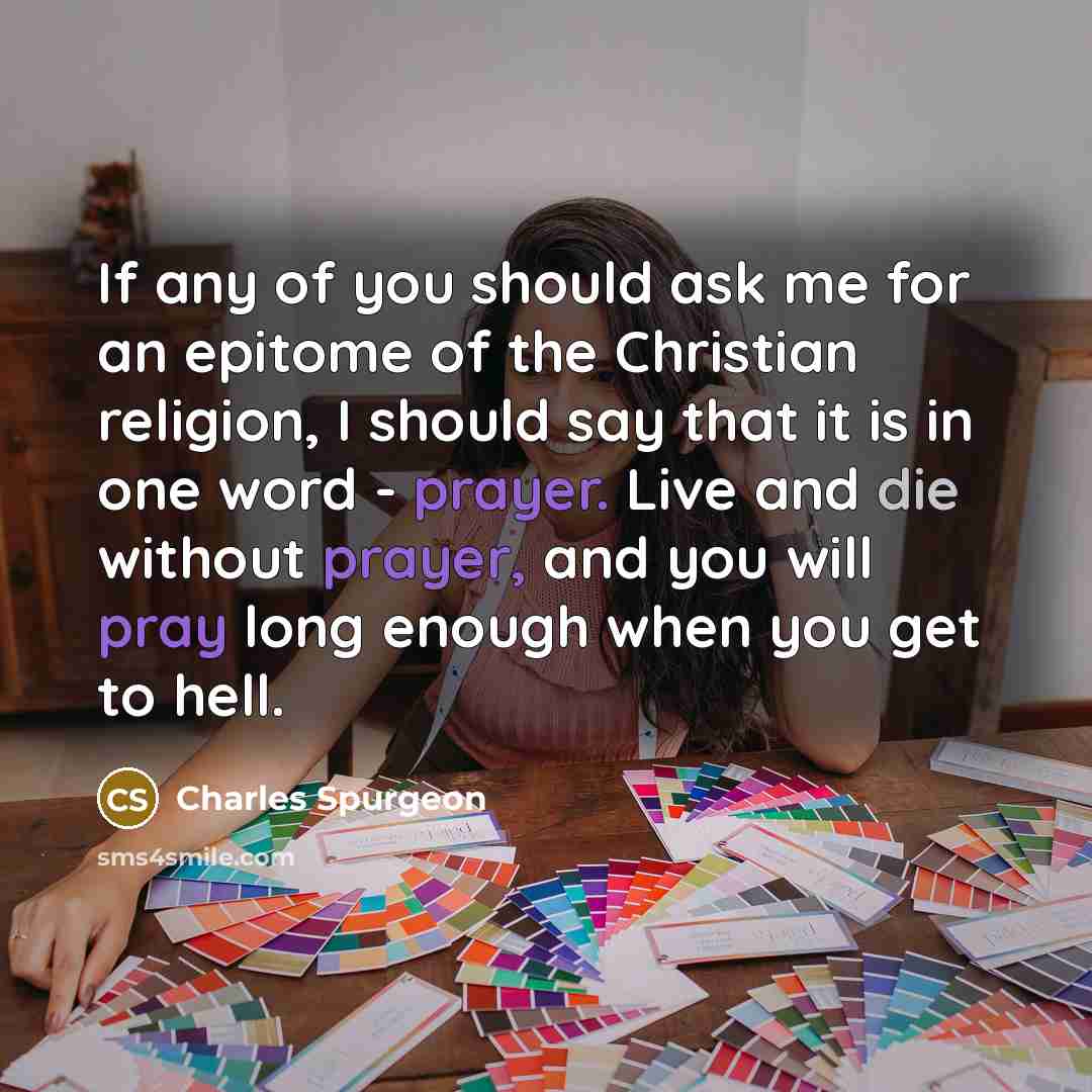 “If any of you should ask me for an epitome…” quote by Charles Spurgeon