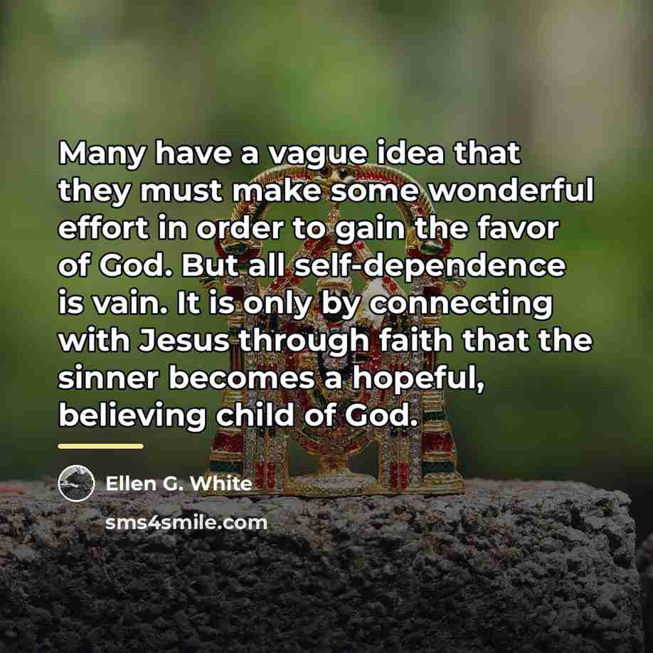 “Many have a vague idea that they must make some…” quote by Ellen G. White