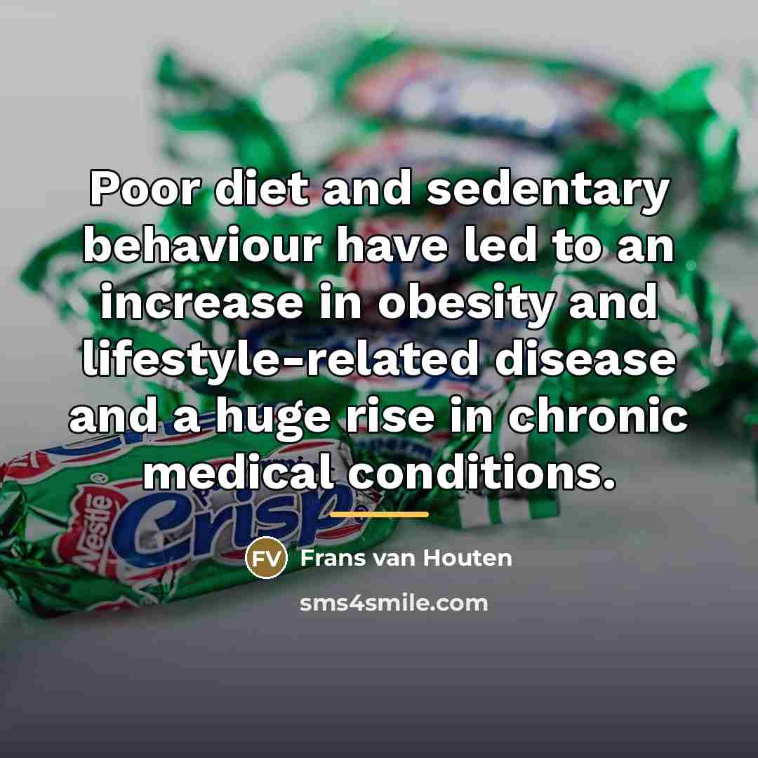 “Poor diet and sedentary behaviour have led to an increase…” quote by Frans van Houten