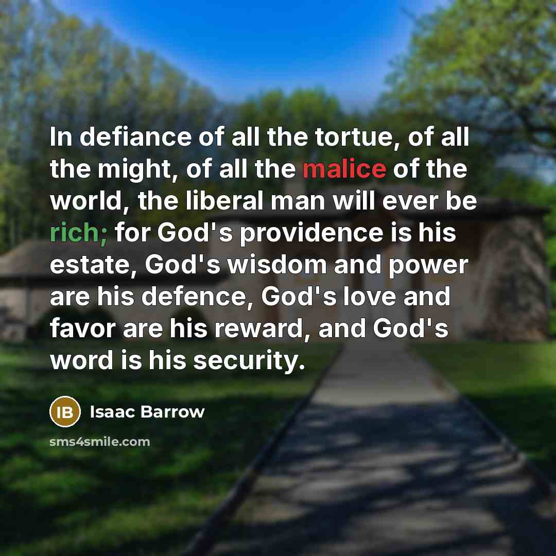 “In defiance of all the tortue, of all the might,…” quote by Isaac Barrow