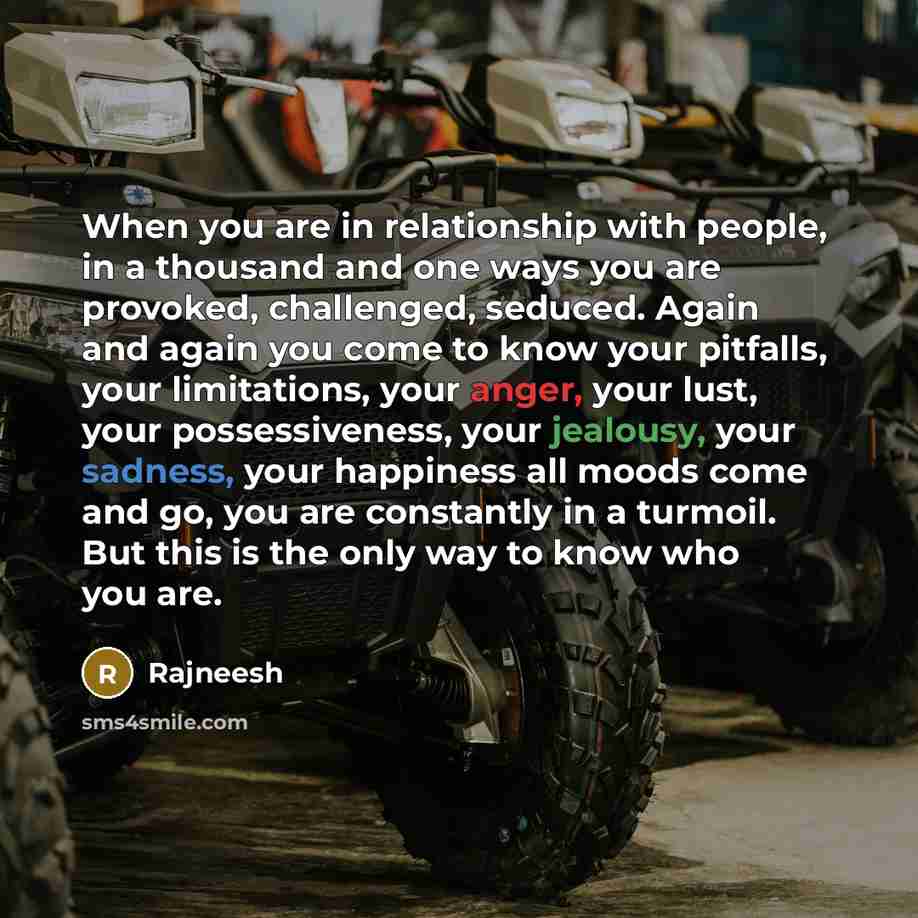 “When you are in relationship with people, in a thousand…” quote by Rajneesh