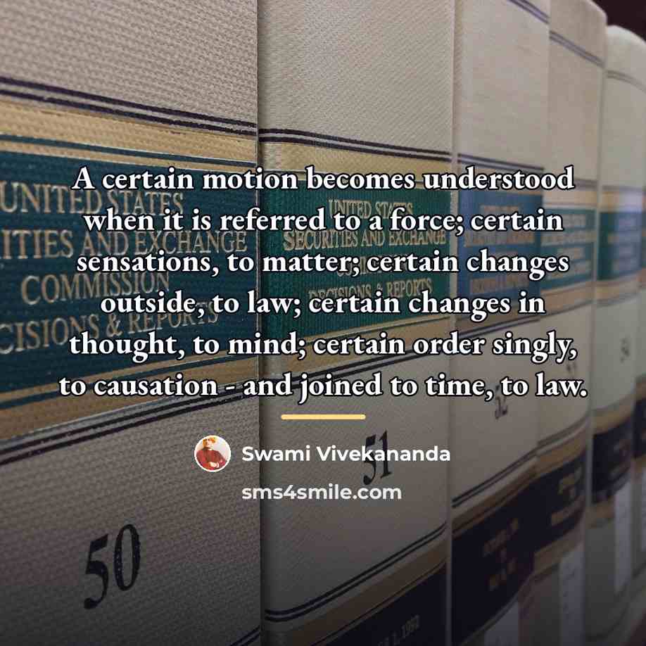 “A certain motion becomes understood when it is referred to…” quote by Swami Vivekananda