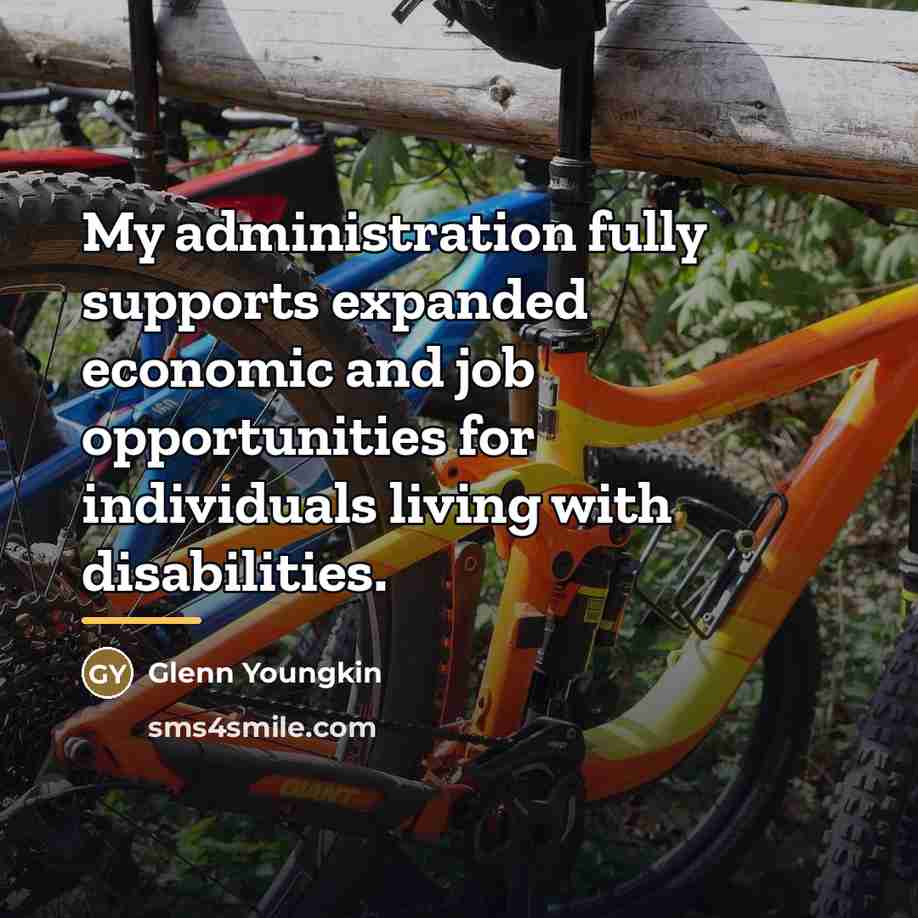 “My administration fully supports expanded economic and job opportunities for…” quote by Glenn Youngkin
