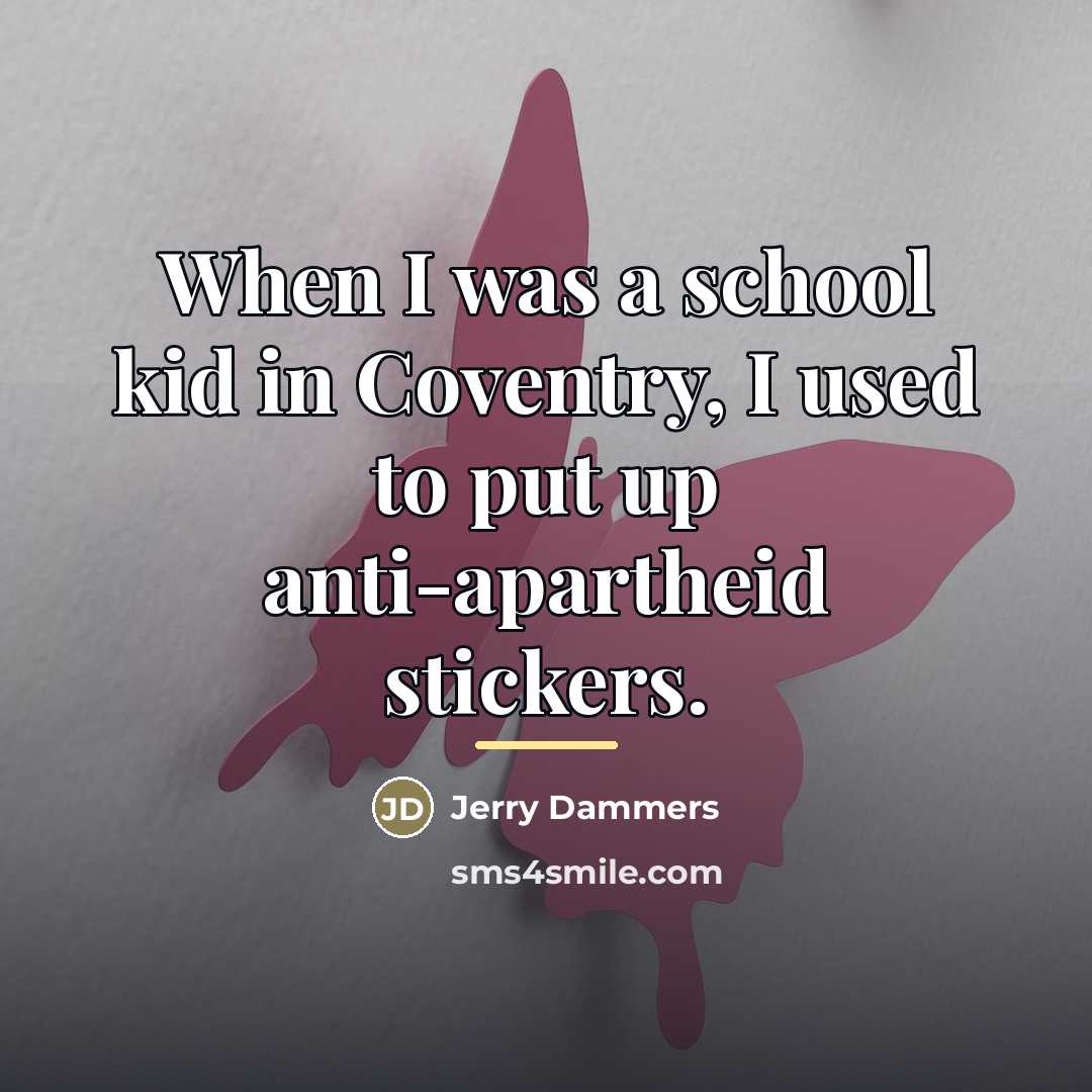 “When I was a school kid in Coventry, I used…” quote by Jerry Dammers