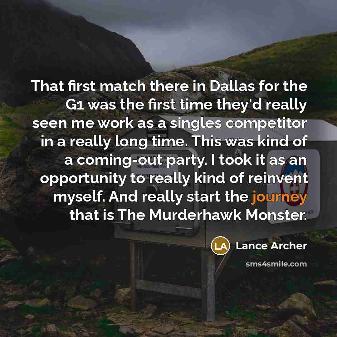 “That first match there in Dallas for the G1 was…” quote by Lance Archer