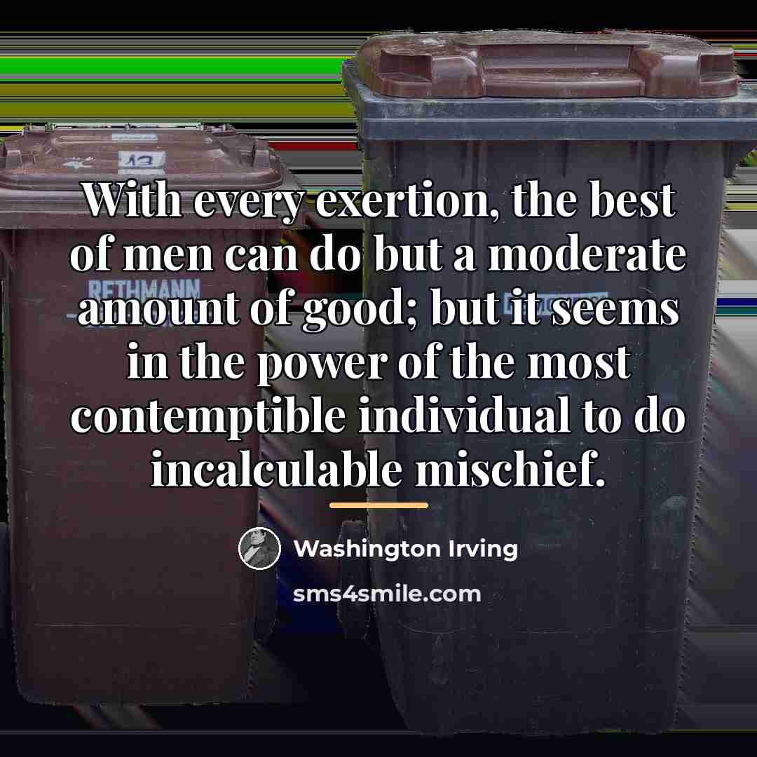 “With every exertion, the best of men can do but…” quote by Washington Irving