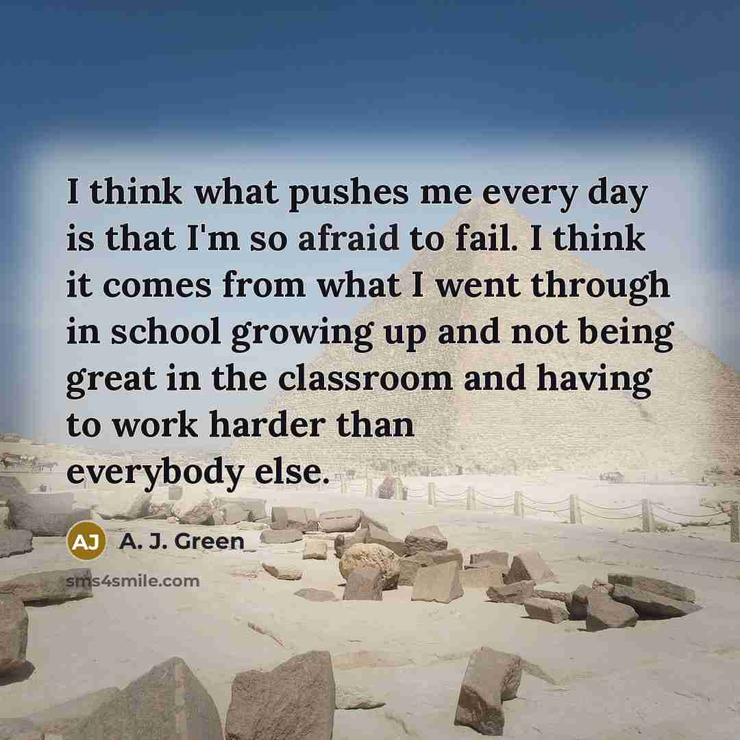 “I think what pushes me every day is that I'm…” quote by A. J. Green