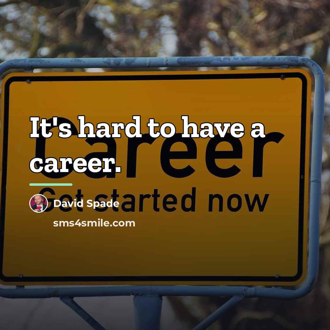 “It's hard to have a career.…” quote by David Spade