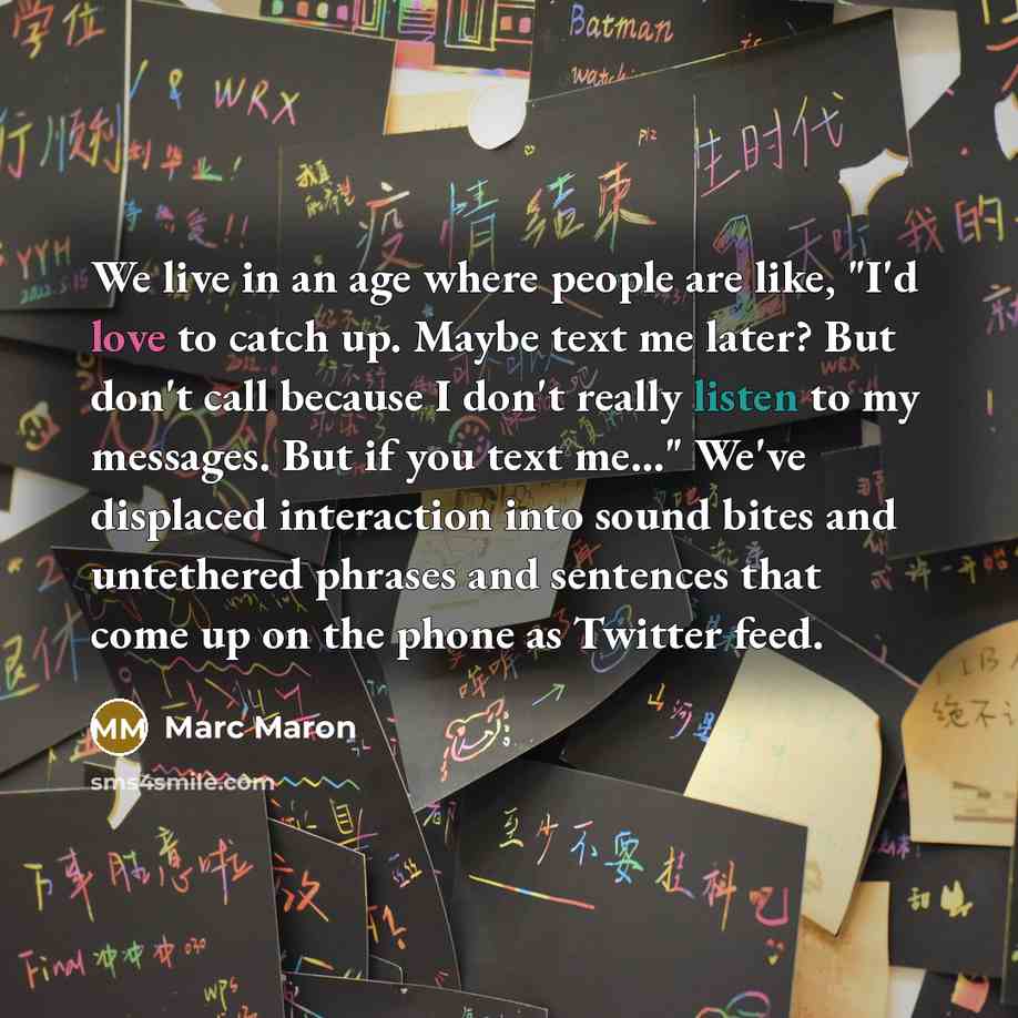 “We live in an age where people are like, "I'd…” quote by Marc Maron
