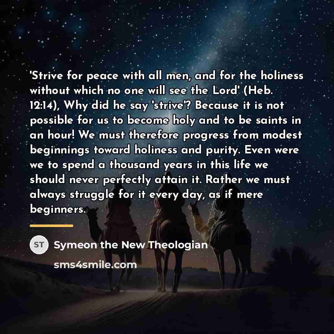 “'Strive for peace with all men, and for the holiness…” quote by Symeon the New Theologian