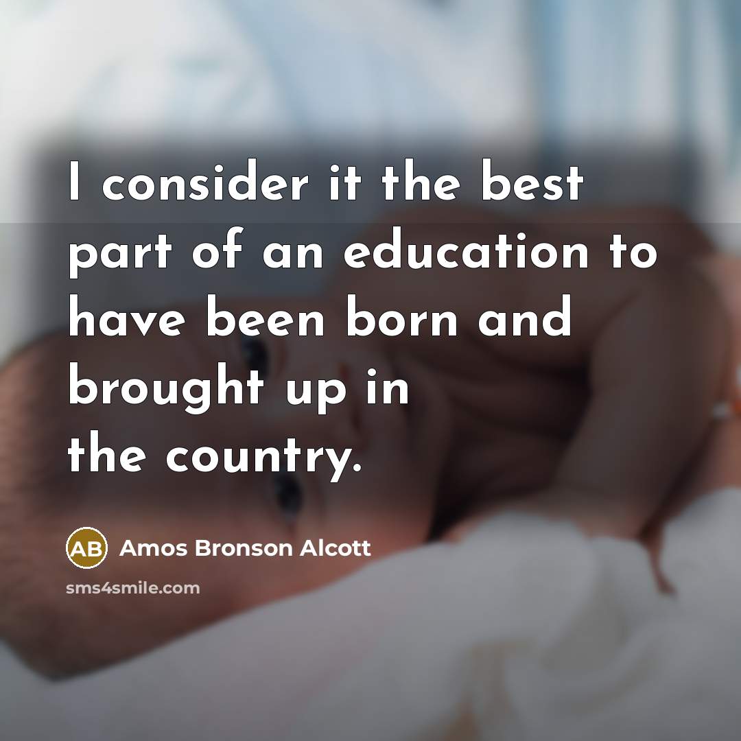 “I consider it the best part of an education to…” quote by Amos Bronson Alcott
