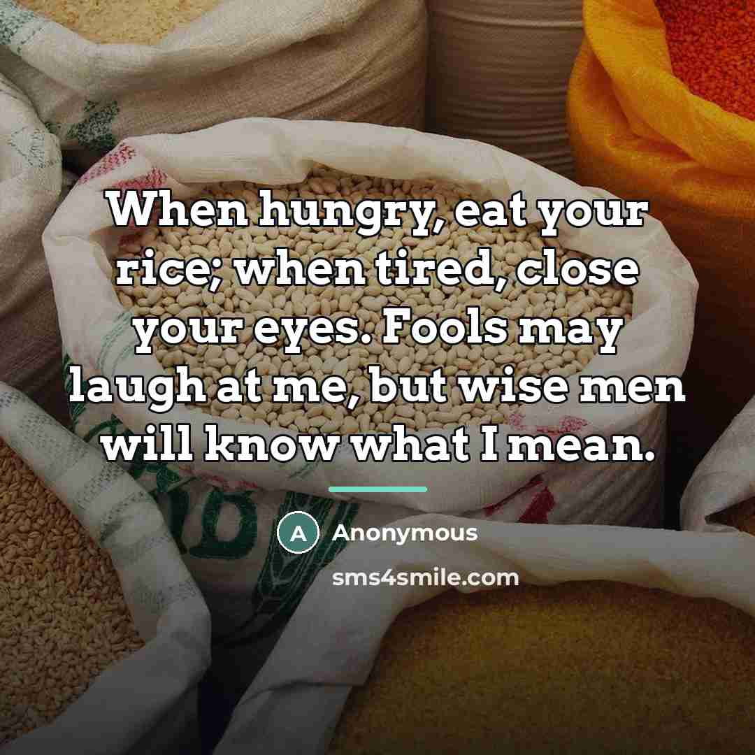“When hungry, eat your rice; when tired, close your eyes.…” quote by Lin Chi