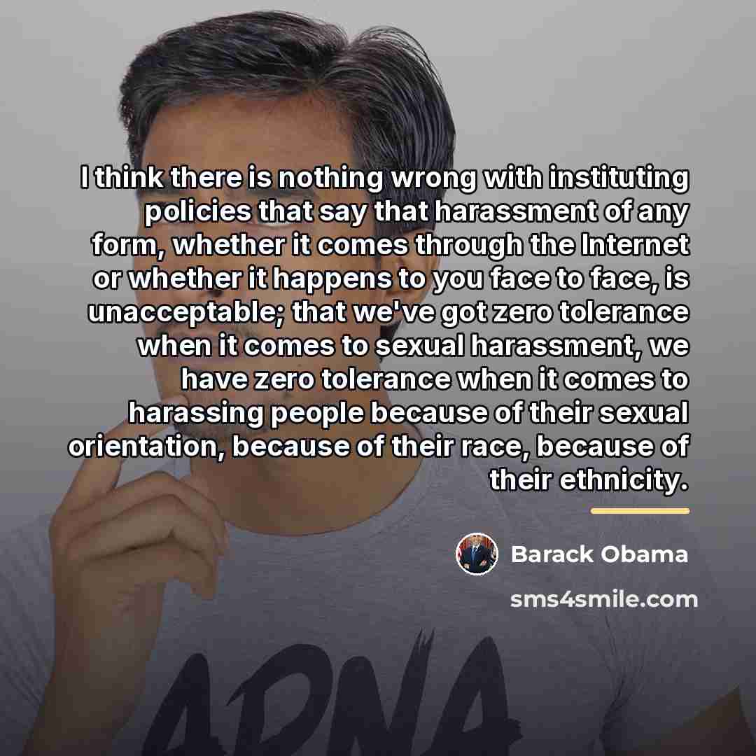 “I think there is nothing wrong with instituting policies that…” quote by Barack Obama
