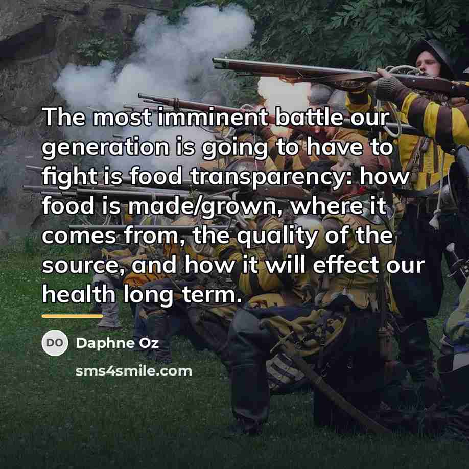 “The most imminent battle our generation is going to have…” quote by Daphne Oz