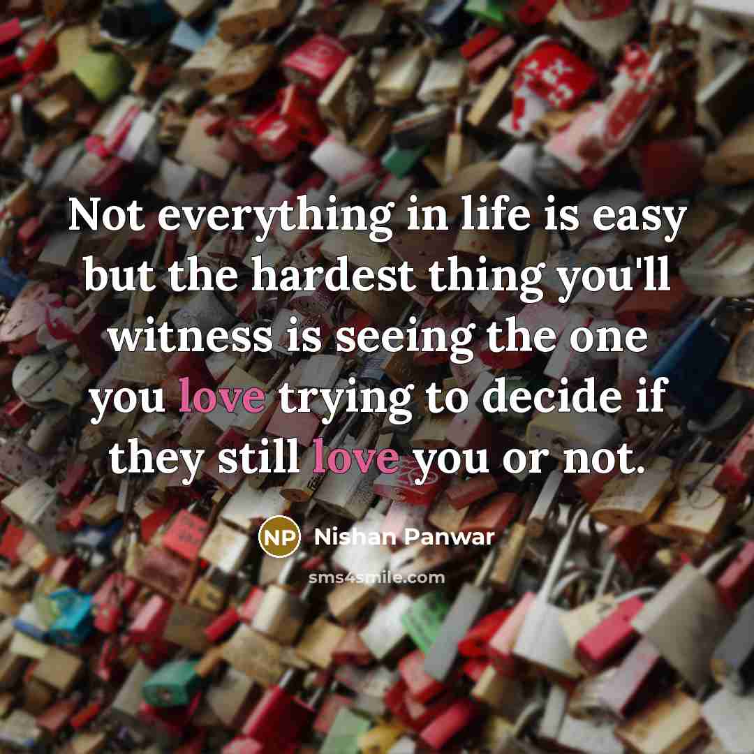 “Not everything in life is easy but the hardest thing…” quote by Nishan Panwar