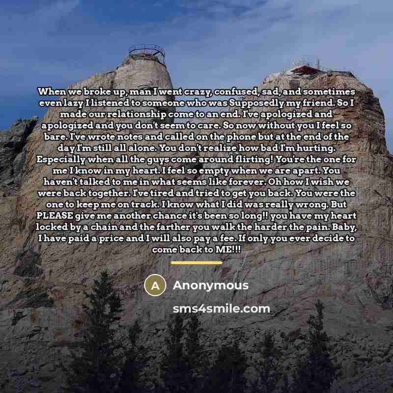 “When we broke up, man I went crazy, confused, sad,…” quote by Anonymous