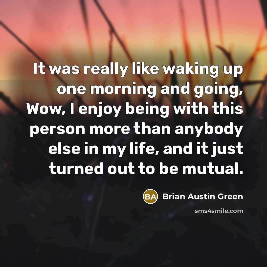 “It was really like waking up one morning and going,…” quote by Brian Austin Green